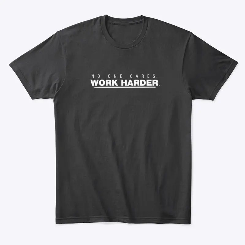 Work Harder